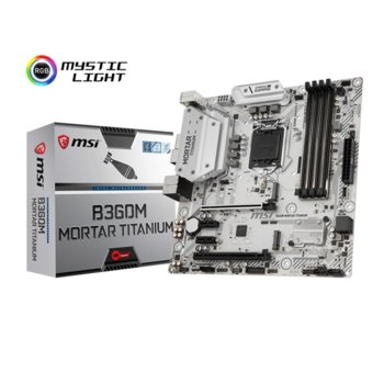 Дънна платка MSI B360M MORTAR TITANIUM, B360, LGA1151, DDR4, PCI-E(HDMI&DP), 4x SATA 6Gb/s, 2x M.2 socket 3, 1x USB Type-C 3.1 Gen 2, Micro-ATX | JAR Computers MSI B360M MORTAR TITANIUM