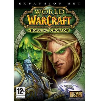 World Of Warcraft: The Burning Crusade