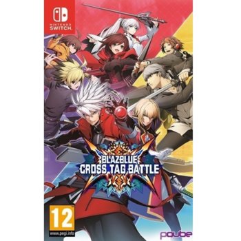 Игра за конзола Blazblue: Cross Tag Battle, за Nintendo Switch | JAR Computers Blazblue: Cross Tag Battle (Nintendo Switch)