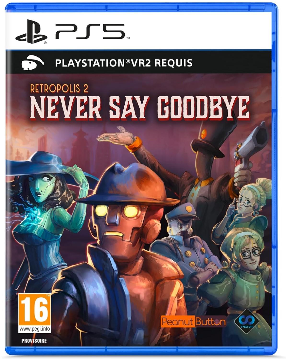 Retropolis 2: Never Say Goodbye (PSVR2)